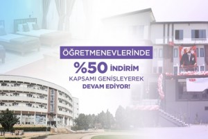 Öğretmenevlerinde Konaklama Hizmetlerinde Kapsam Genişletildi